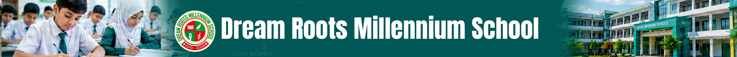 Dream Roots Millennium School Banner
